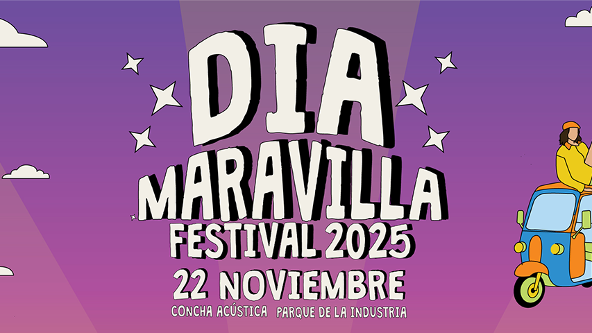 FESTIVAL DÍA MARAVILLA (1ERA EDICIÓN) 2025