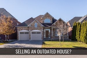 Selling an Outdated House