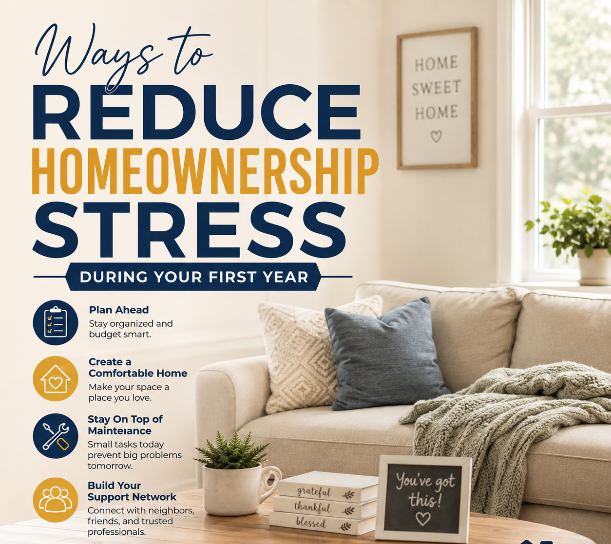 Ways to Reduce Homeownership Stress During Your First Year