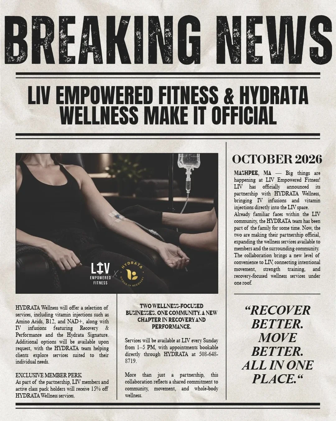 EXTRA! EXTRA! READ ALL ABOUT IT! 🗞️

The news is out, and we&rsquo;re making it official!

Two teams. One shared vision. A whole new way to prioritize wellness at LIV.

We&rsquo;re joining forces with @hydrata_mobileiv to bring IV infusions and vita