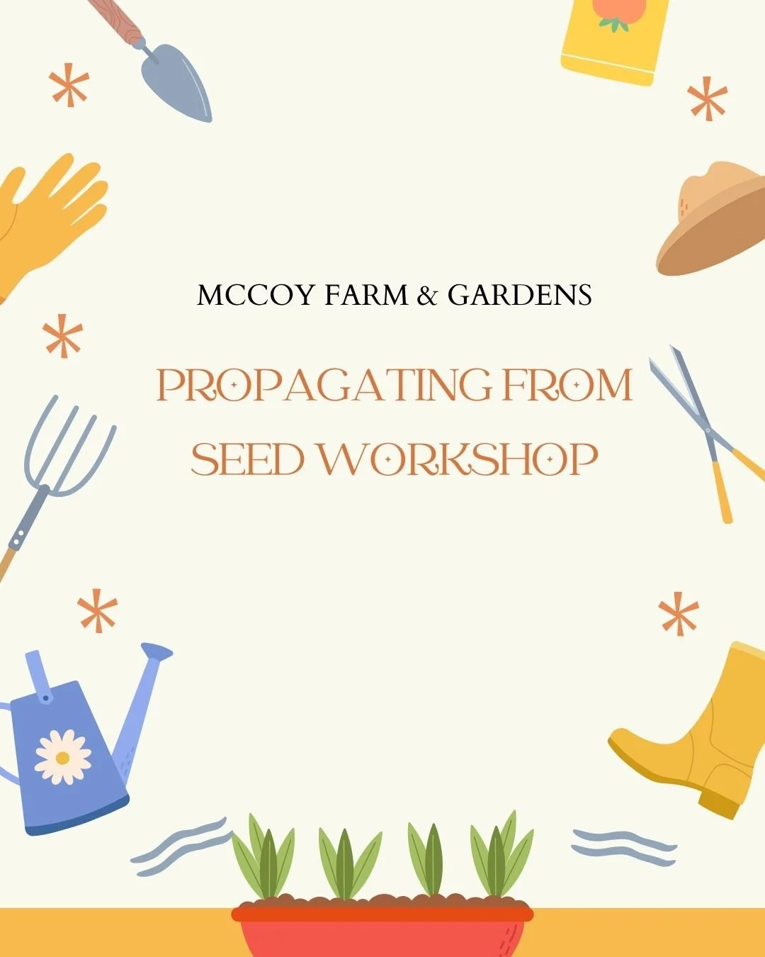 Propagating From Seed Workshop