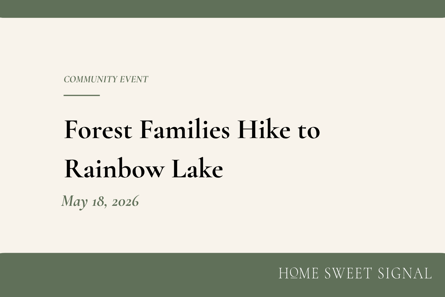Forest Families Hike to Rainbow Lake