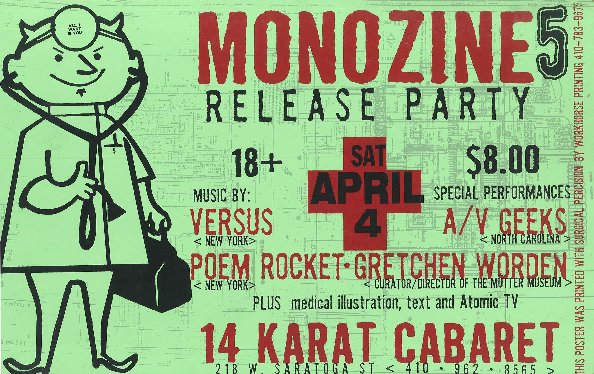 Monozine Release Party with Poem Rocket, Versus, Gretchen Worden, and A/V Geeks. 
The 14 Karat Cabaret, Baltimore, MD.
April 4, 1998.