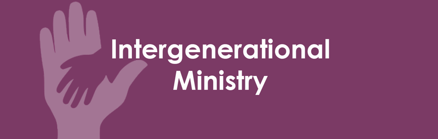  Intergenerational Ministries 
