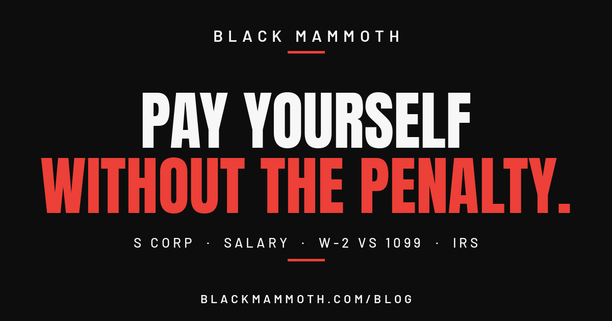 How Should an S Corp Owner Pay Themselves (and Avoid the 1099 Trap)?
