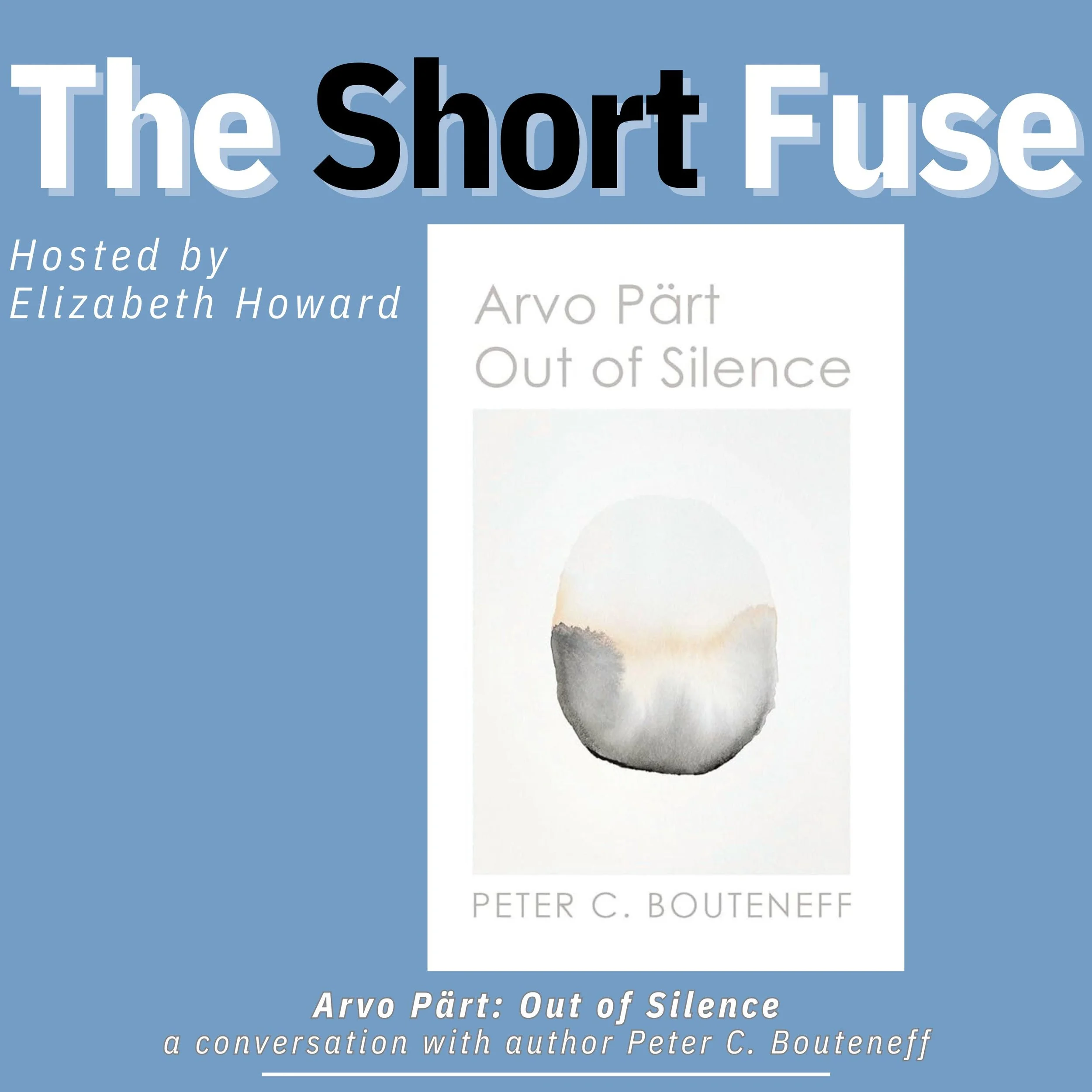 E88-  Arvo Part:  Out Of Silence 