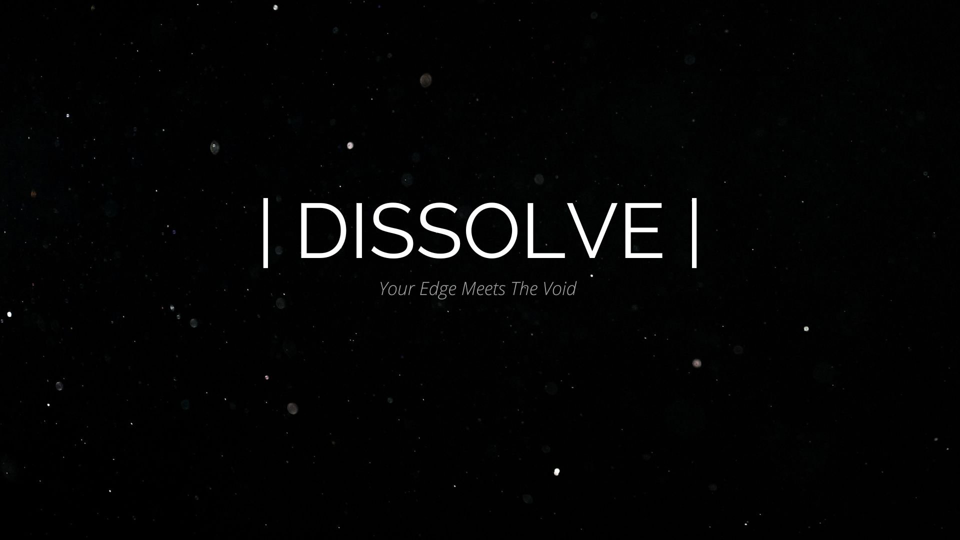 _DISSOLVE .jpg