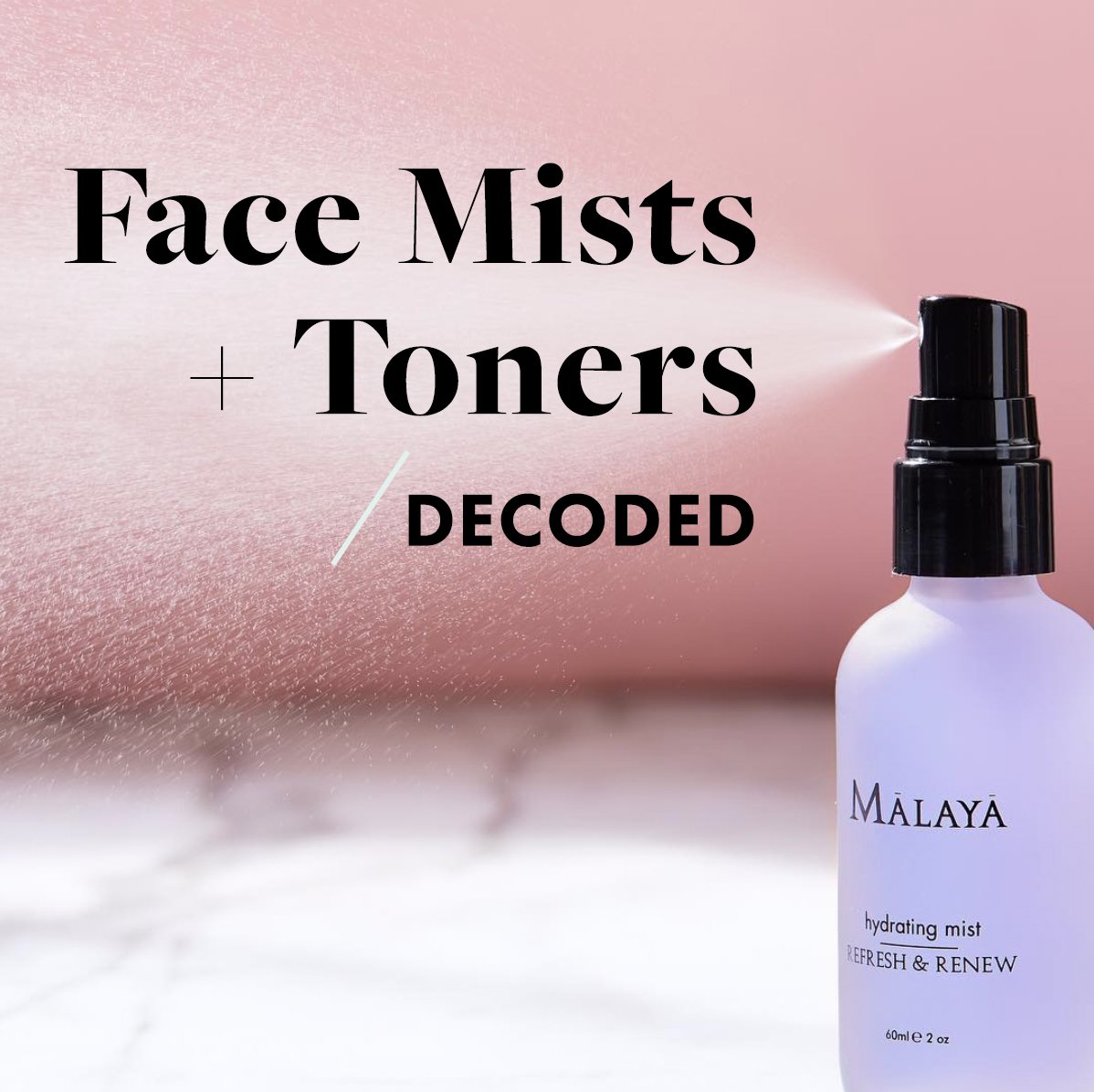 Face-Mists-Decoded.jpg