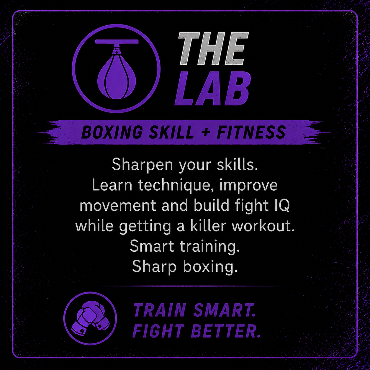 Promotional poster for The Lab, a boxing fitness training facility. Features a purple boxing glove icon, a purple punching bag icon, and text promoting skill sharpening, technique learning, and smart training for fight IQ and fitness.