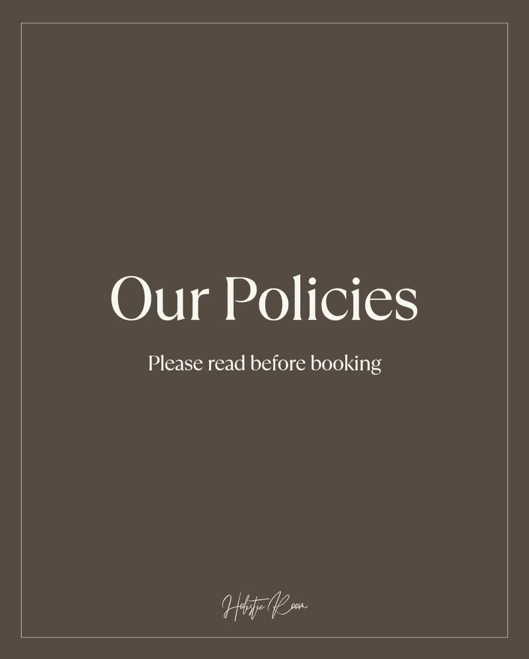 Our policies 🤍