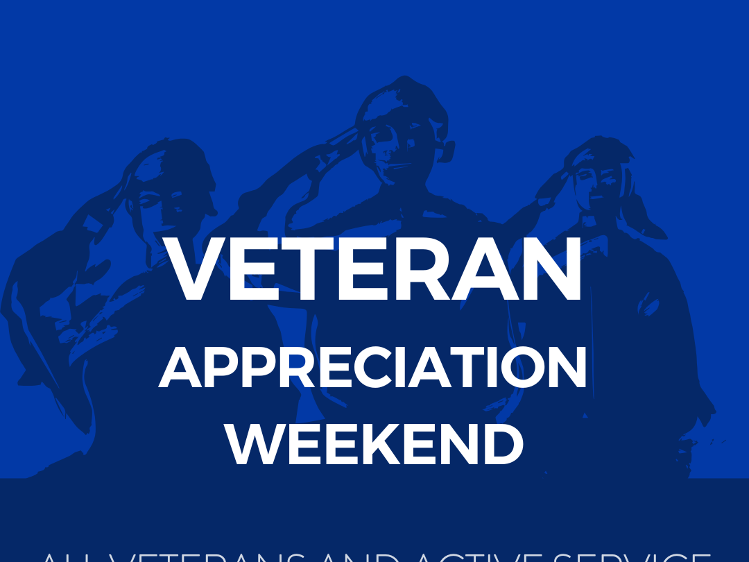 Veteran Appreciation Weekend