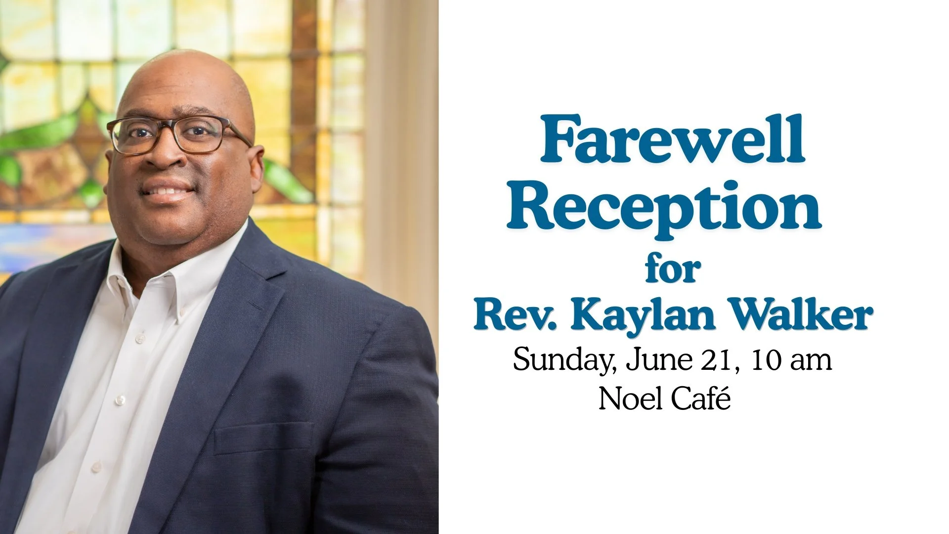 Farewell Reception for Rev. Kaylan Walker