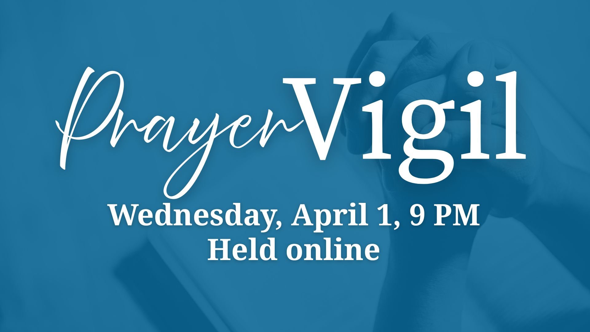 Zoom Prayer Vigil