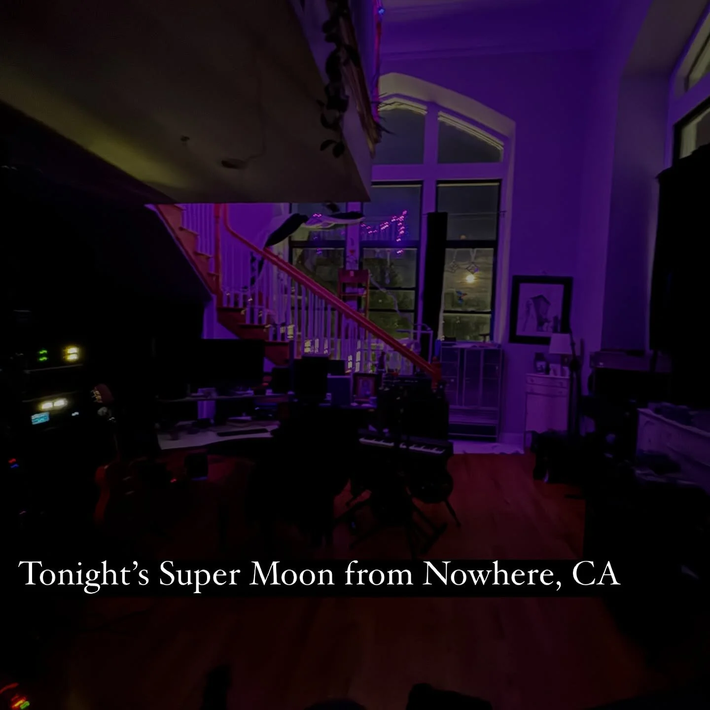 Tonight&rsquo;s Super Moon from Nowhere, CA
&ldquo;Darling, don&rsquo;t let go
There&rsquo;s one thing I&rsquo;m missing 
Darling, you&rsquo;re fading 
You&rsquo;ve got all this light&hellip;&rdquo;🌕