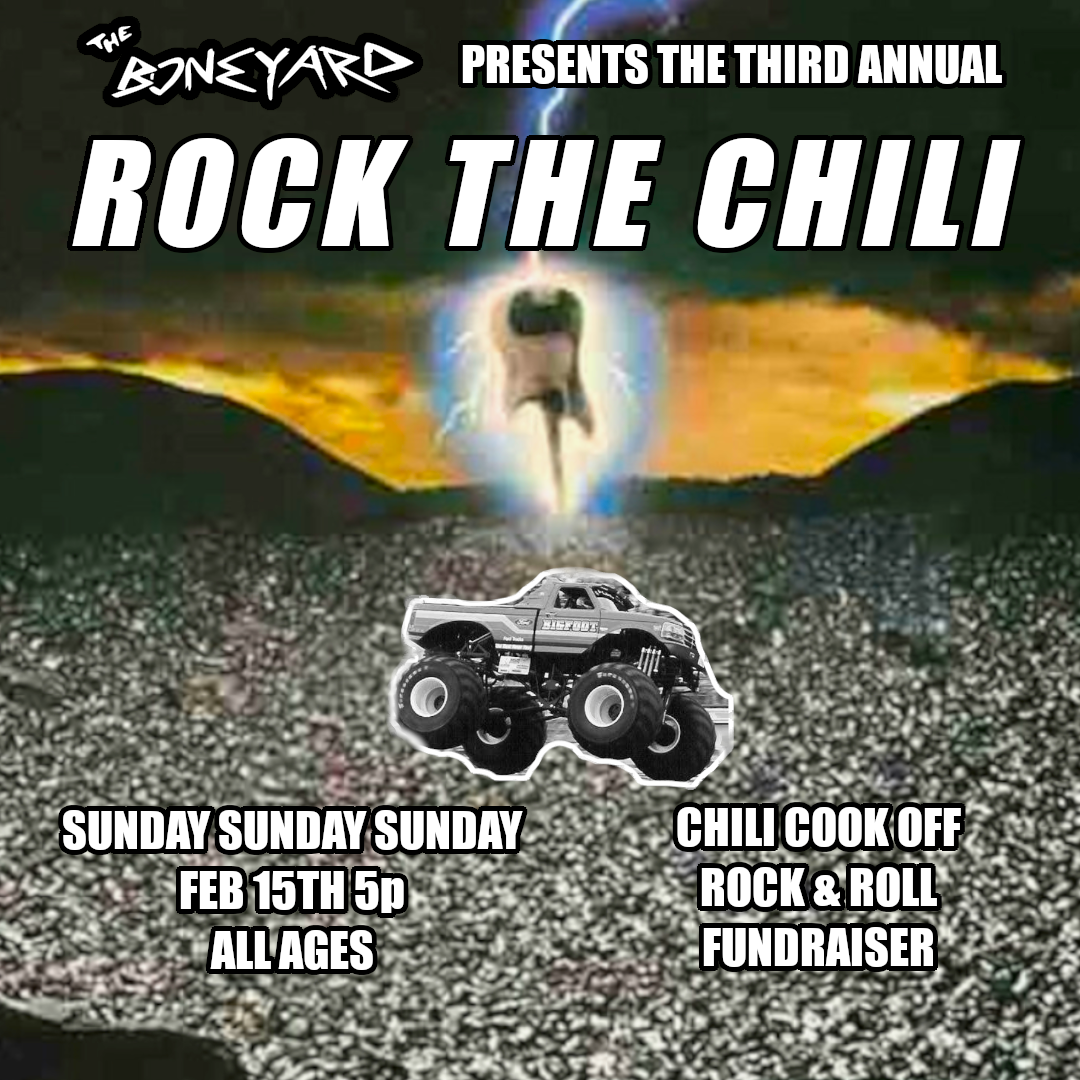3RD ANNUAL ROCK THE CHILI!