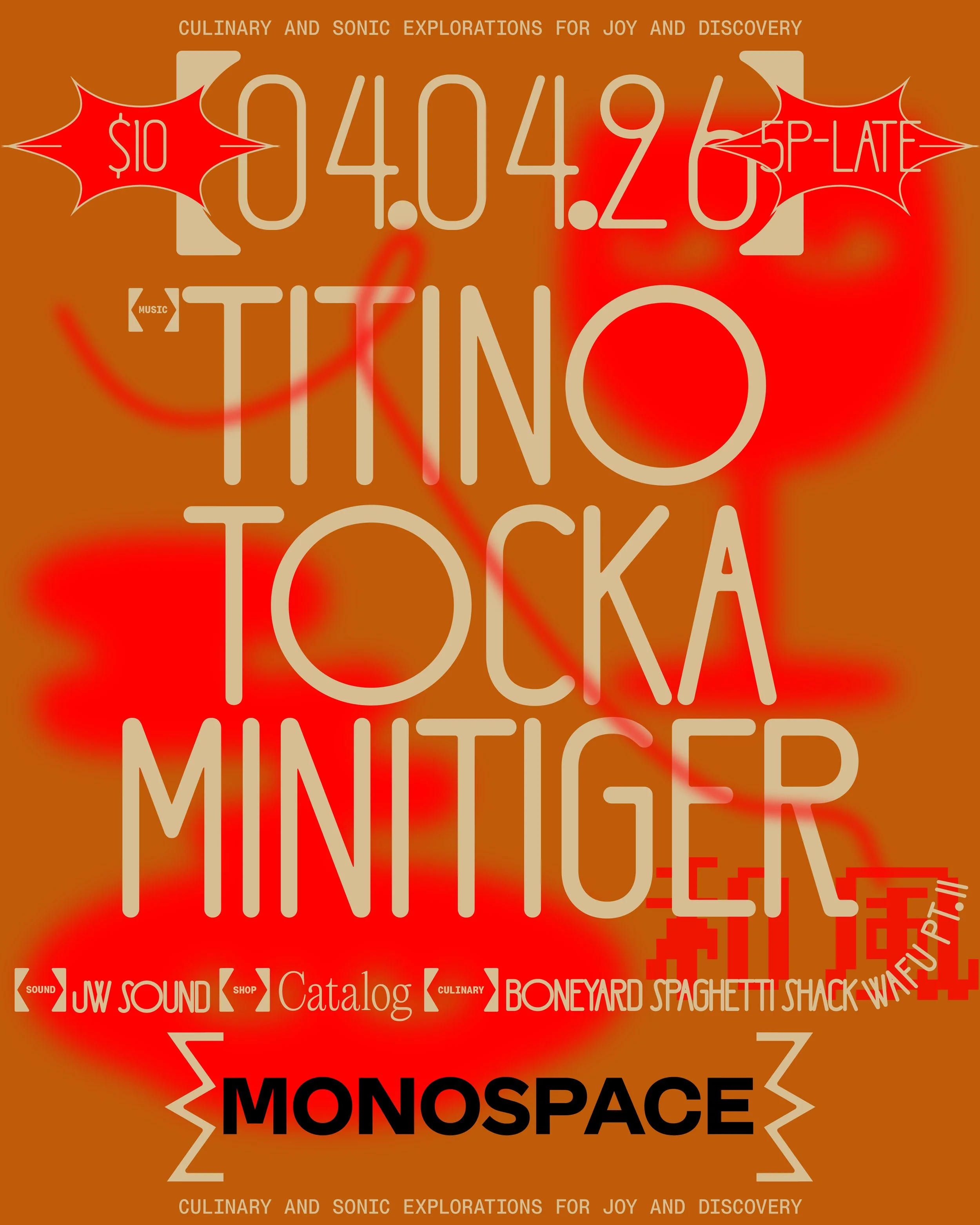 MONOSPACE X SPAGHETTI SHACK 4.4.26