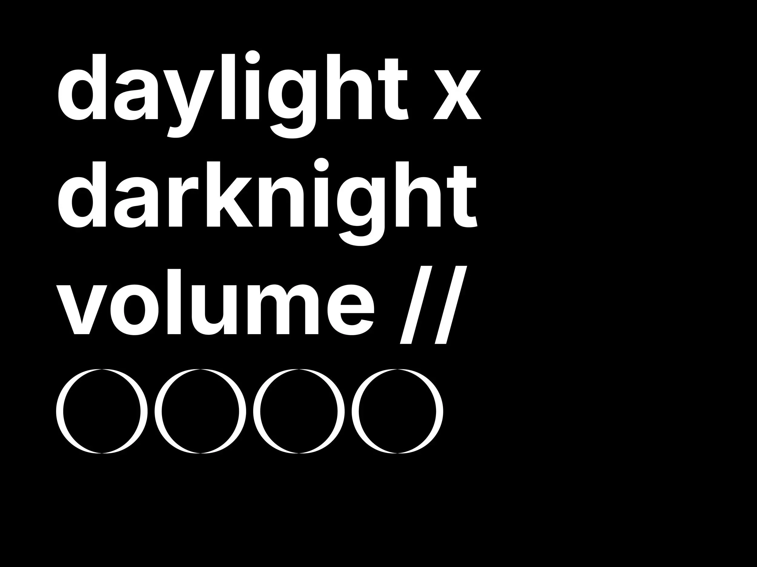 soundvsystem daylight x darknight volume //