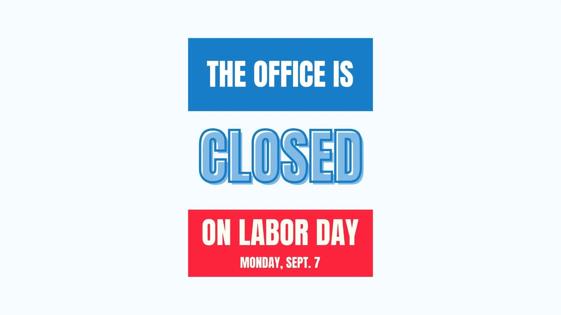 Labor Day - Church Office Schedule