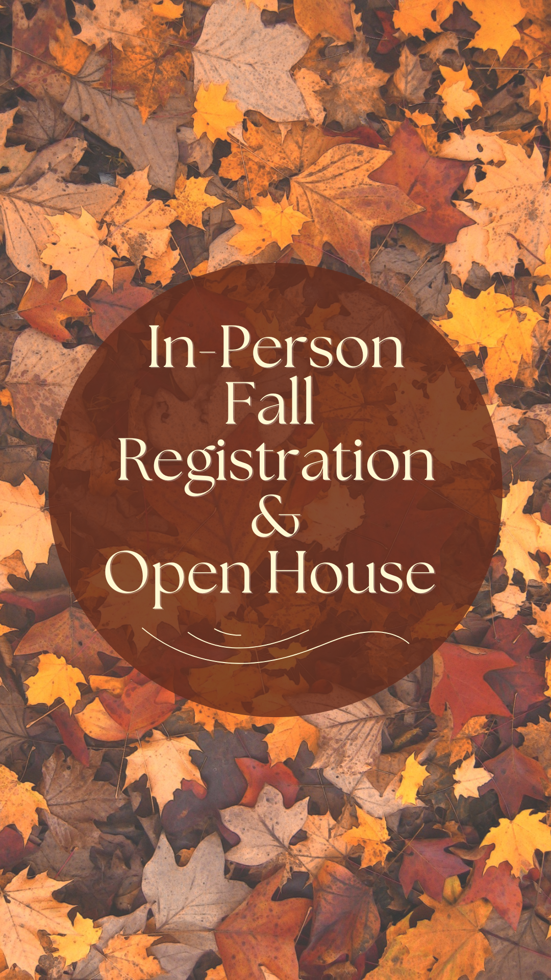 In-Person Registration and Open House