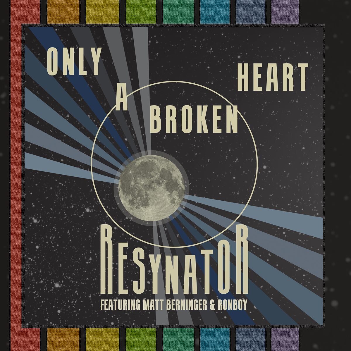 Only A Broken Heart - OUT NOW! There are so many delicate intricacies to this seemingly simple song, the Resynator in my opinion really shines here. And to have Matt Berninger and Ronboy sing a duet on this means more to me than I can put into words.