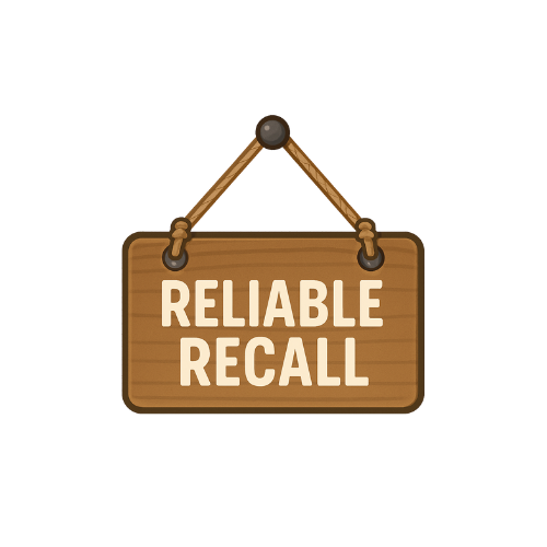 A wooden sign hanging from a rope that says 'Reliable Recall' in white letters.