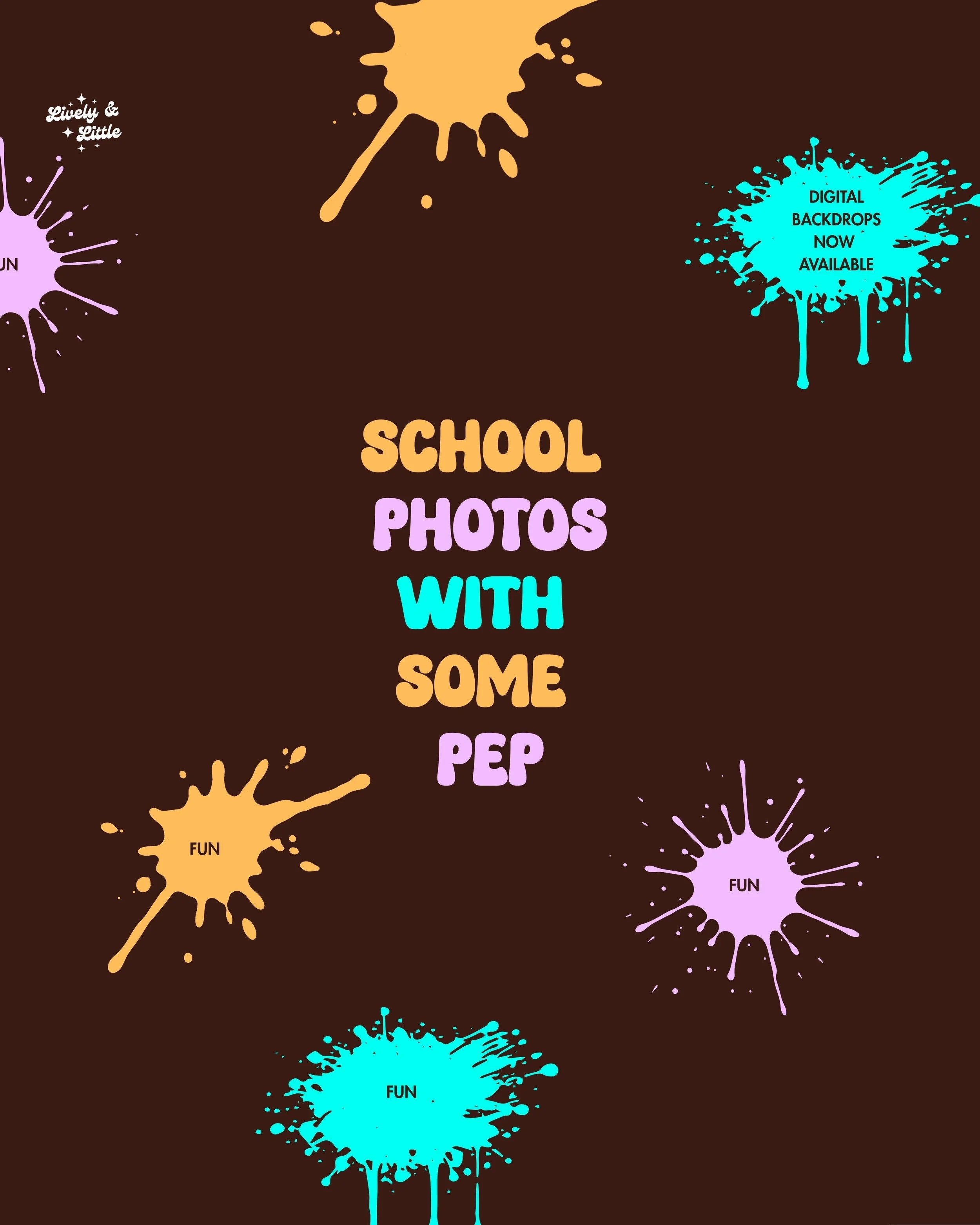 SCHOOLS! You can now choose between classic OR digital backdrops (the kind where parents can choose their own background). I am excited to share that these backdrops are unique to Lively &amp; Little look polished and have a few that the kids will lo