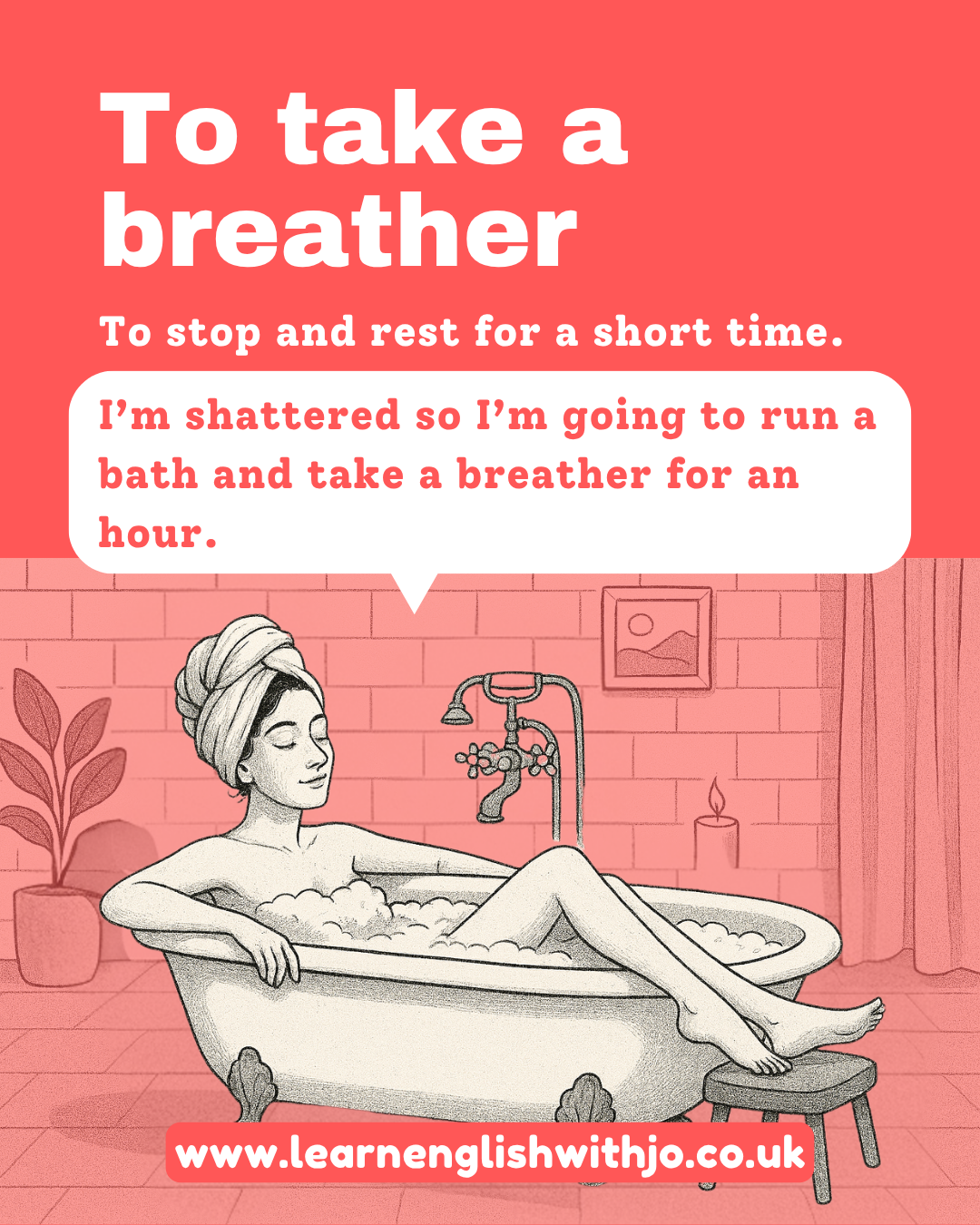 English expressions to take a breather