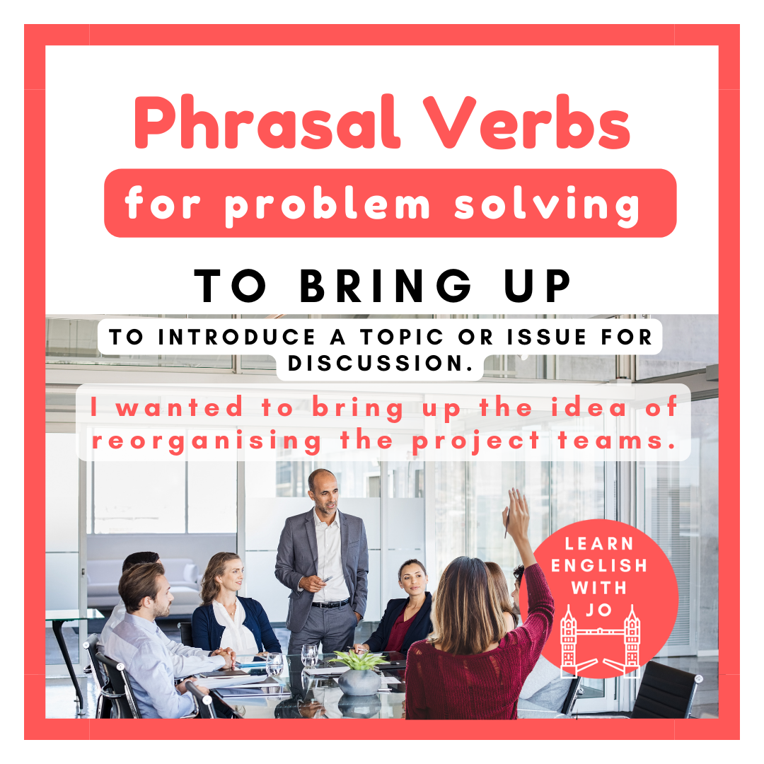 English phrasal verbs for problem solving at work — Learn English With Jo