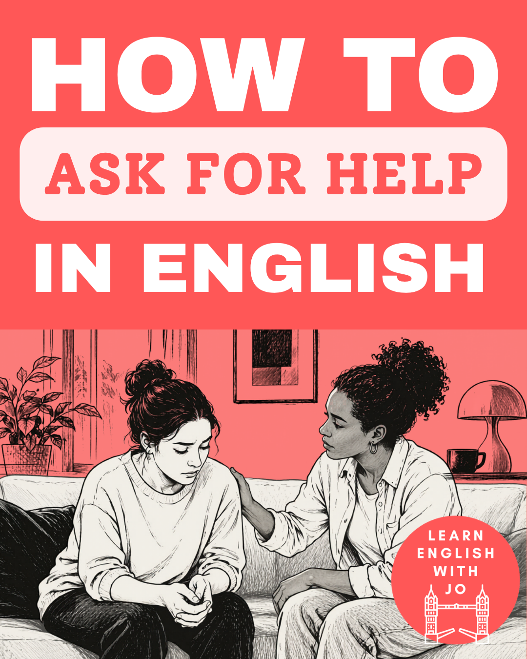 How to Ask for Help in English: 8 Useful Phrases for Real Life