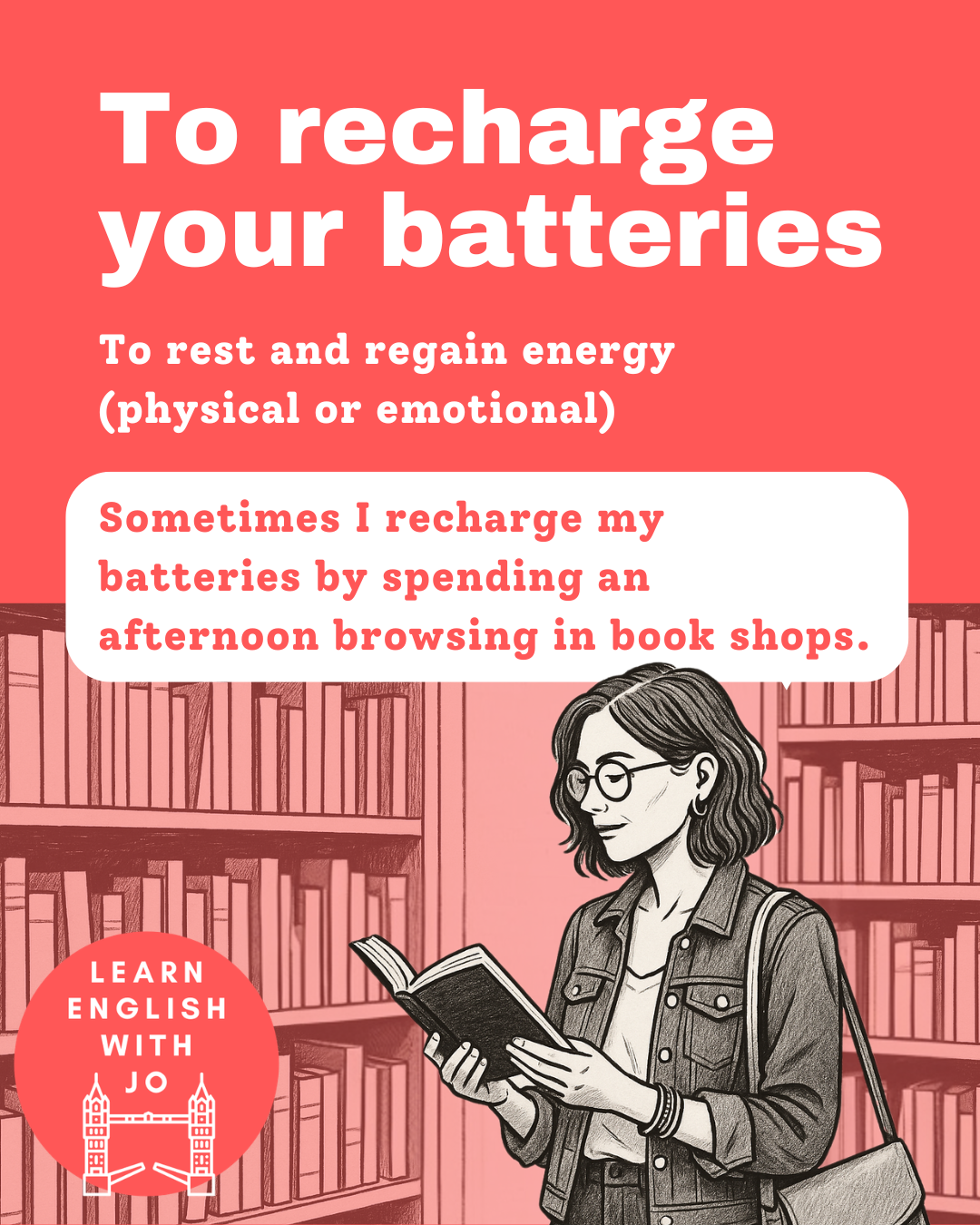 English expressions to recharge your batteries