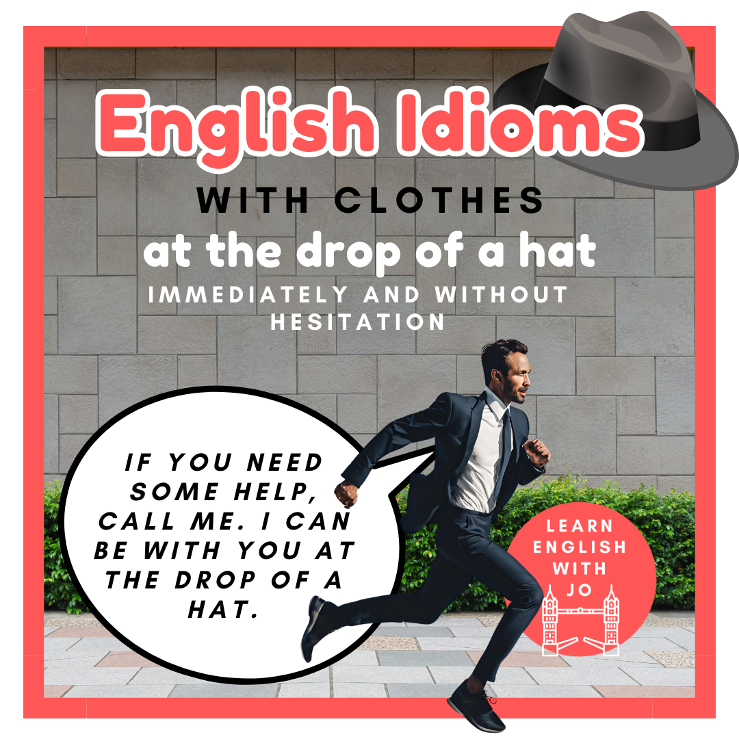 10 English Idioms with Clothes What They Mean and How to Use Them