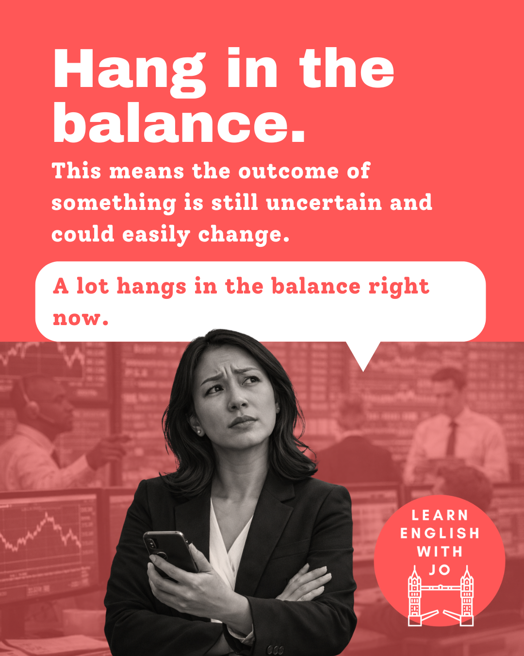 Talking about uncertainty in English - Hang in the balance