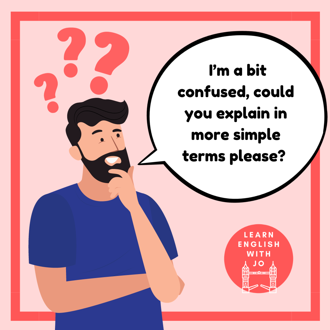 How to say you don’t understand something in English. — Learn English ...