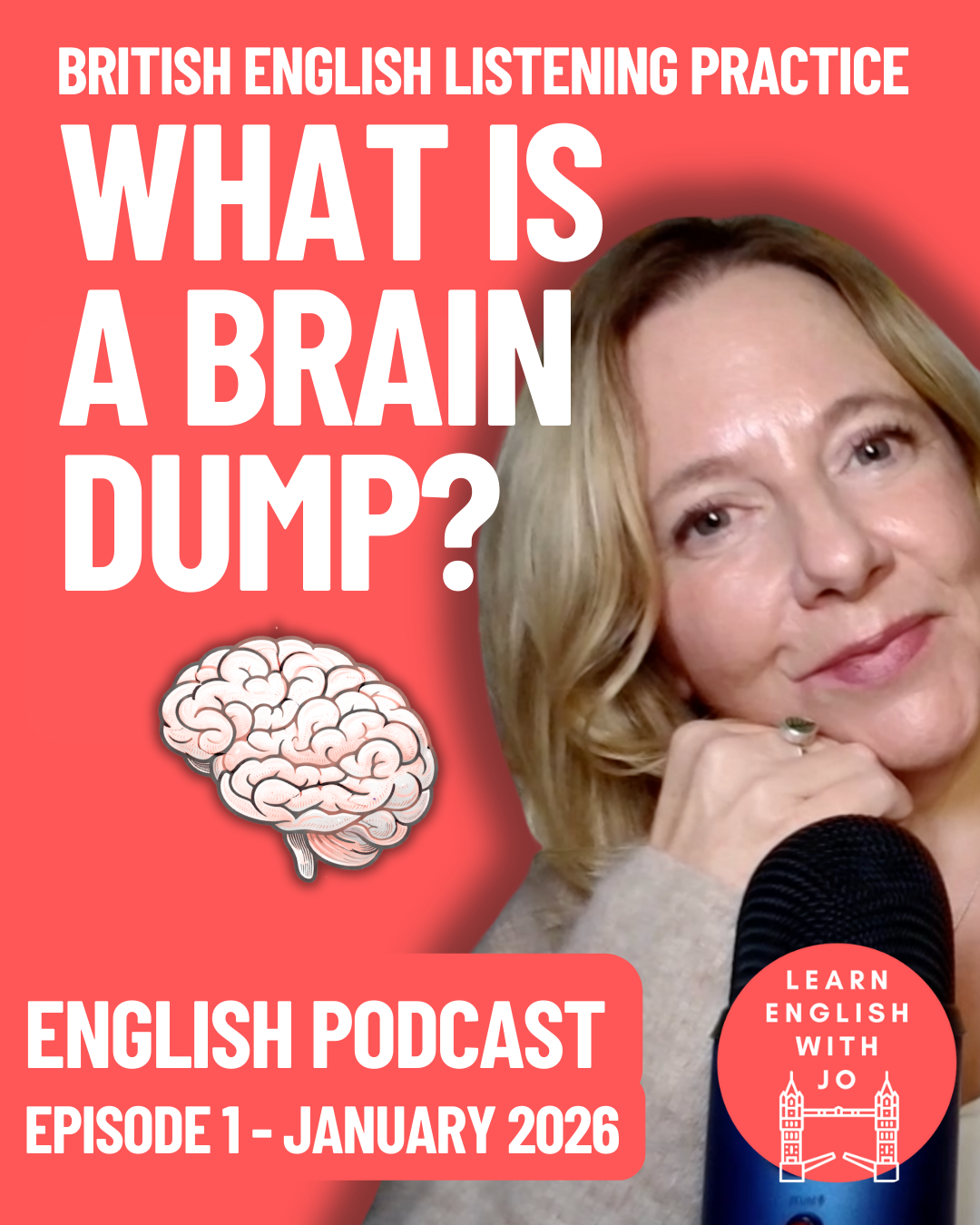 My English Brain Dump Podcast - Episode One