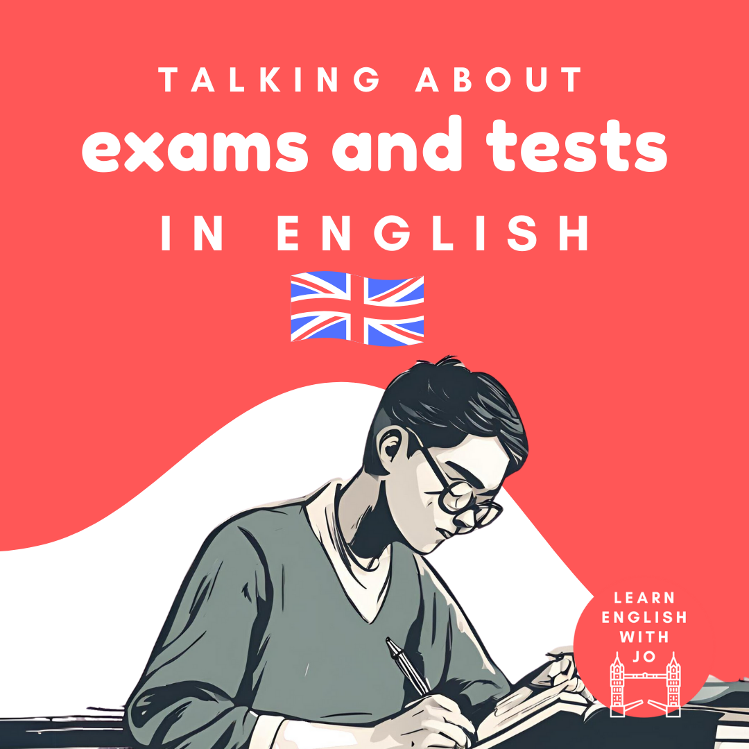 Learn English vocabulary for talking about exams and tests