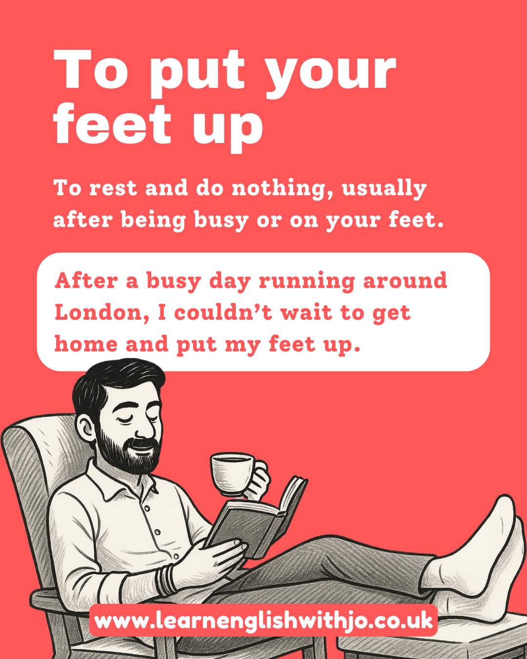 English expressions to put your feet up