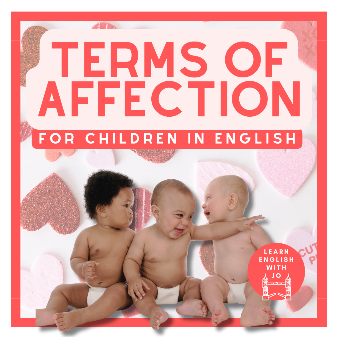 Pumpkins, bunnies and sausages. Terms of affection for young children in English.