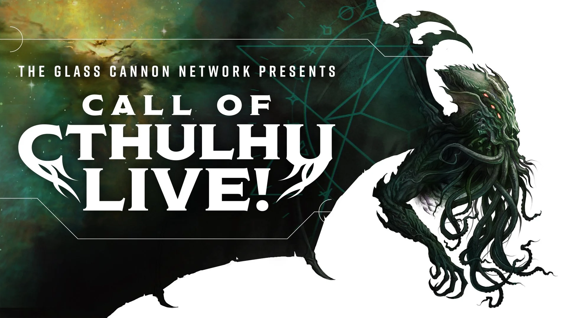 The Glass Cannon Network Presents "Call of Cthulhu Live!"