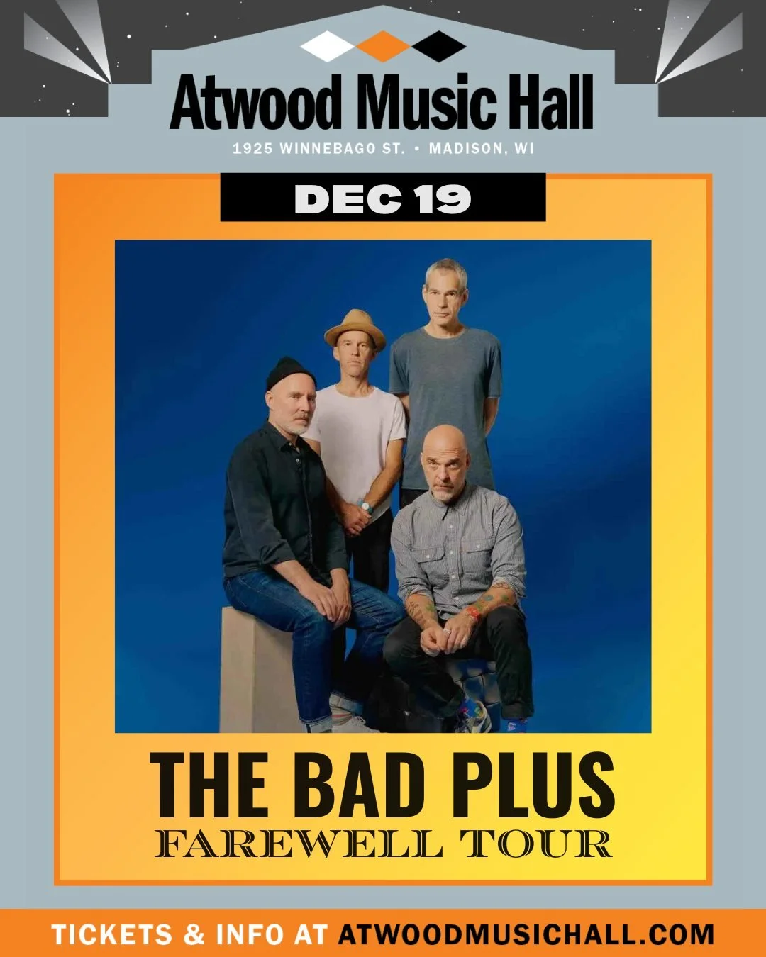 JUST ANNOUNCED!
🎹 The Bad Plus
📆 Dec 19
📍 Atwood Music Hall

The Bad Plus are the ultimate originals. A democratic unit with a clear vision and a refusal to conform to convention. For the past two decades they have played with spirit and adventure