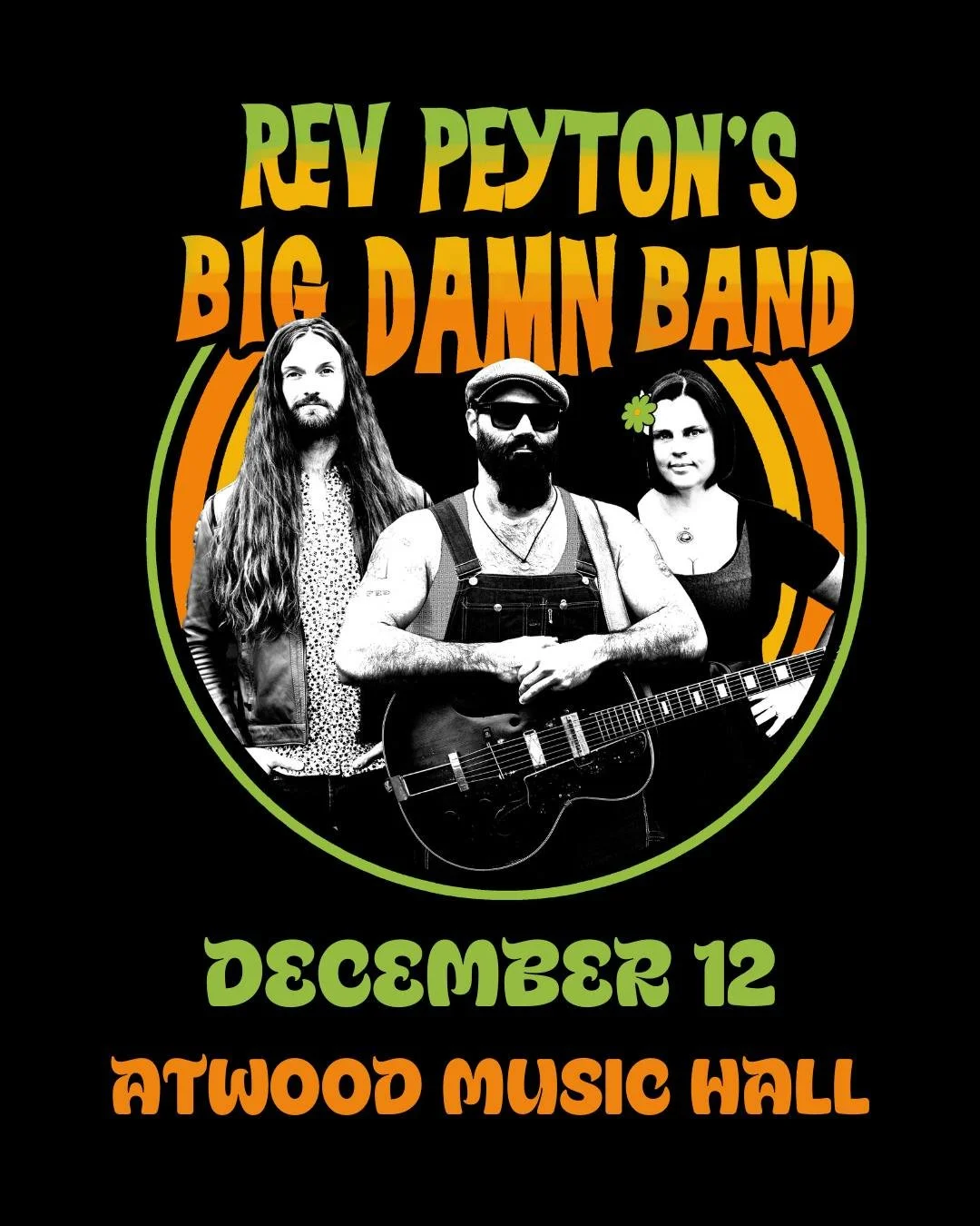 JUST ANNOUNCED:
🎙️ Rev Peyton's Big Damn Band
📆 December 12

Three time BMA nominee's The Reverend Peyton's Big Damn Band are "the greatest front-porch blues band in the world". They are led by Reverend Peyton, who most consider to be the