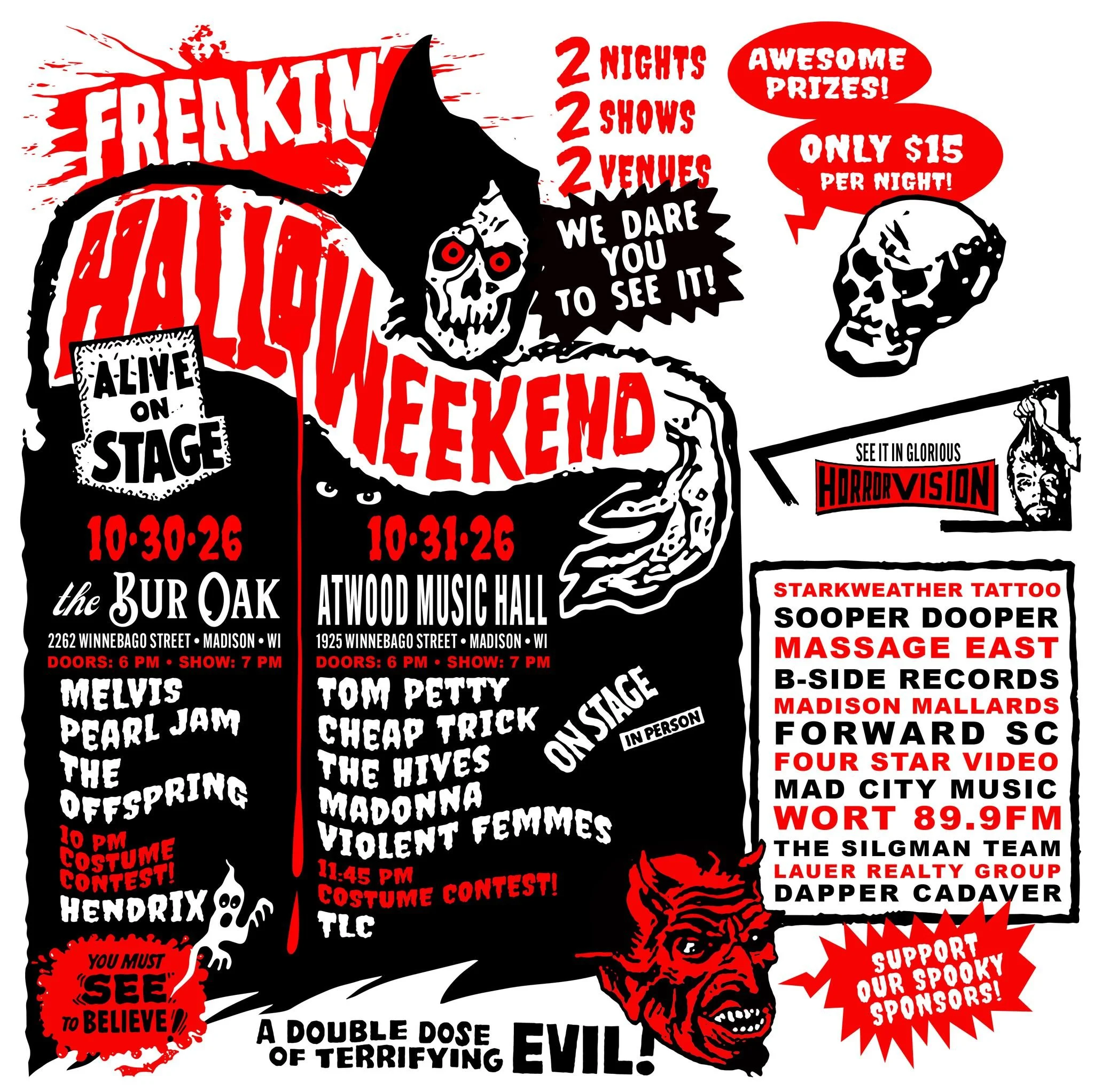 JUST ANNOUNCED: Freakin' Halloweekend!

Freakin Halloweekend is marking its 20th anniversary by returning to its origins with a two-night event. Friday night, October 30th, at @theburoak and Saturday night, October 31st, at @atwoodmusichall 

Each au
