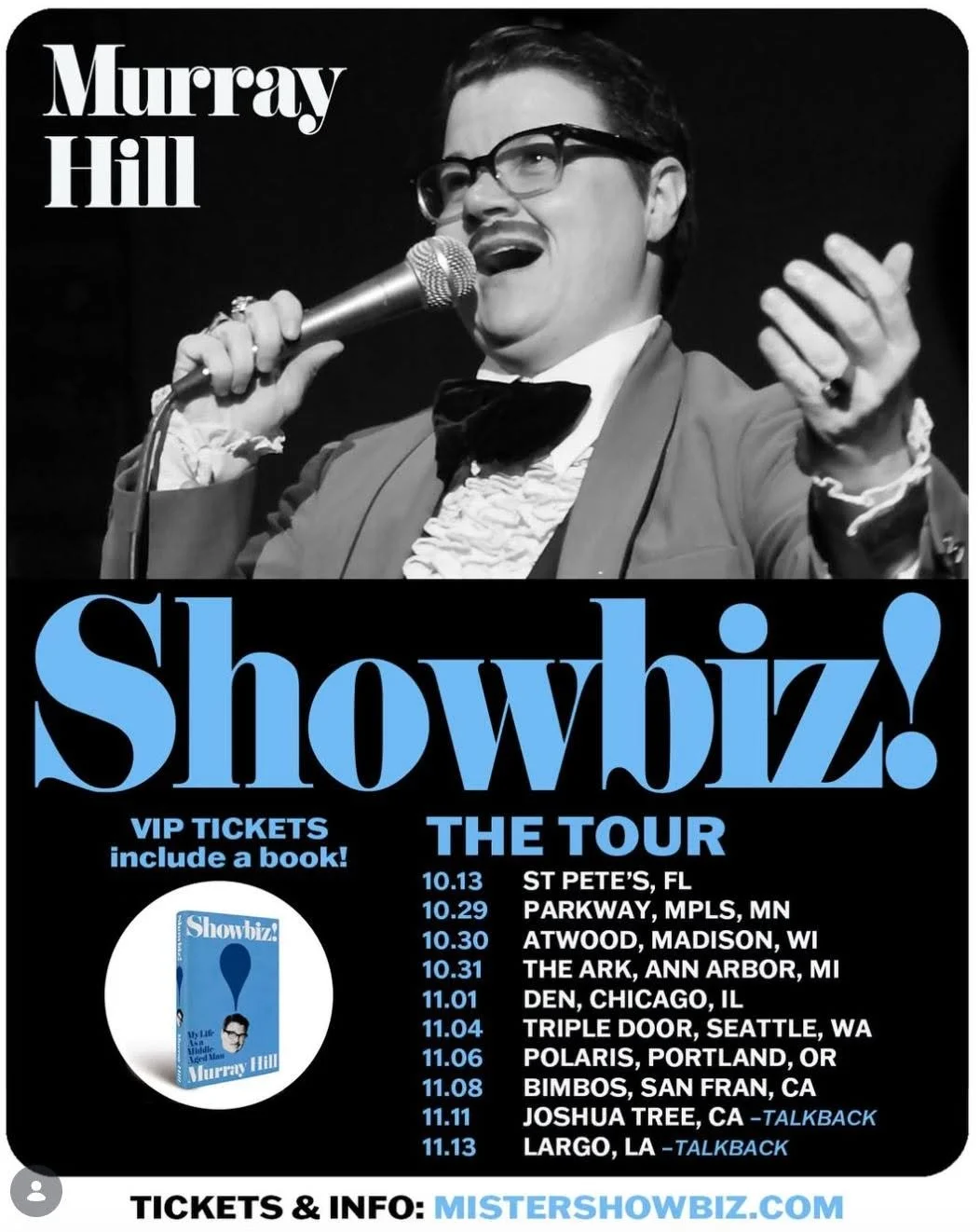 Hey Kids! Murray Hill&rsquo;s &ldquo;Showbiz! The Tour" is coming up at Atwood Music Hall on October 30. Don't miss it!

Tickets available now!

Psst... don't forget to get your VIP Tickets which include meet &amp; greet, book, signing!