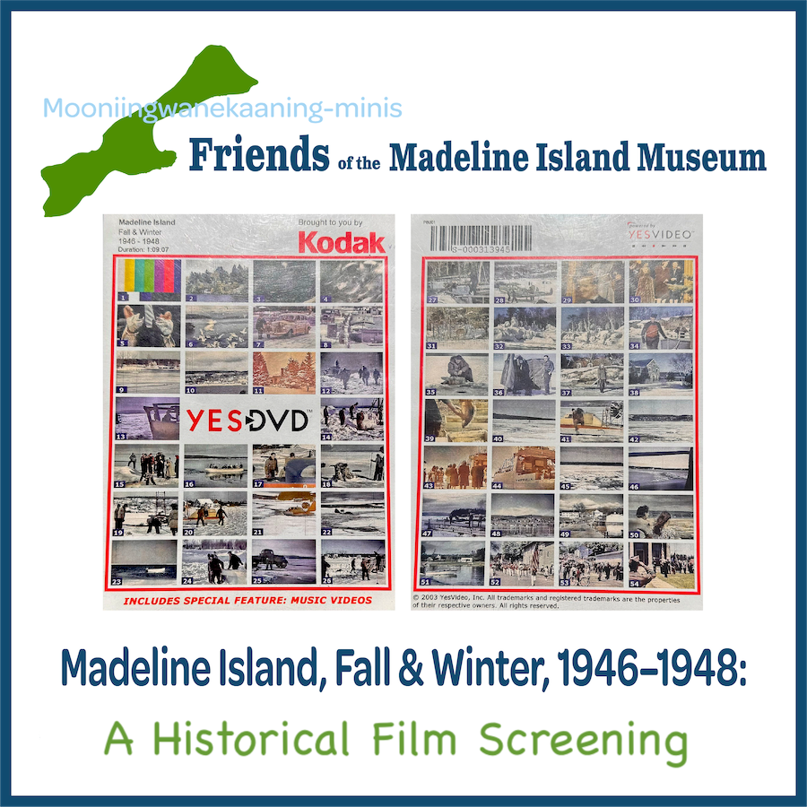 Madeline Island, Fall & Winter, 1946–1948: A Historical Film Screening