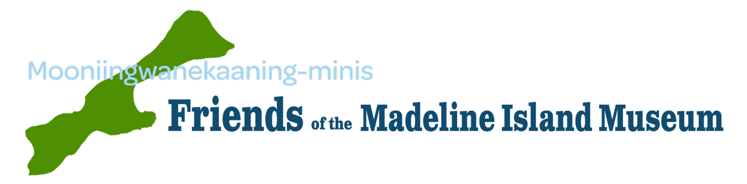 Friends of the Madeline Island Museum