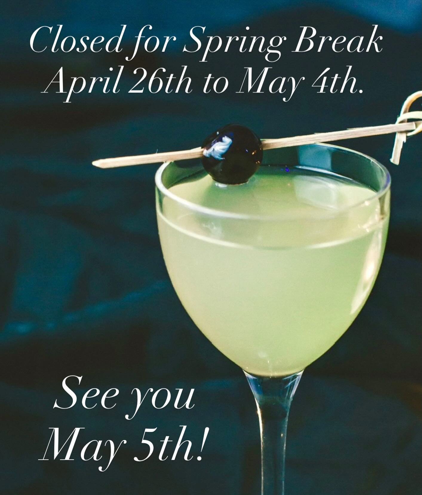 We are closed for Spring Break April 26-May 4th.