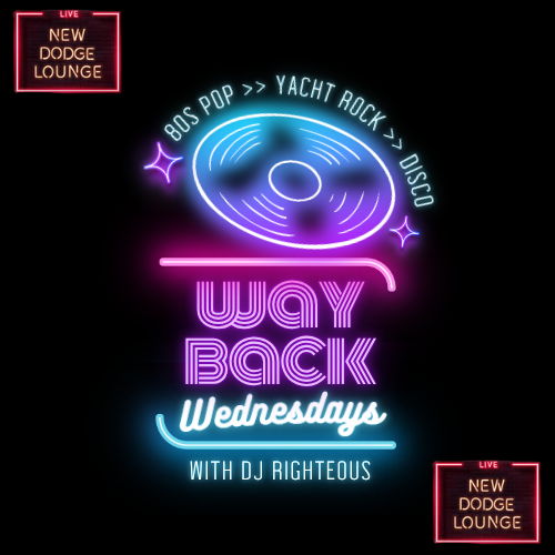 Way Back Wednesday w. DJ Righteous
