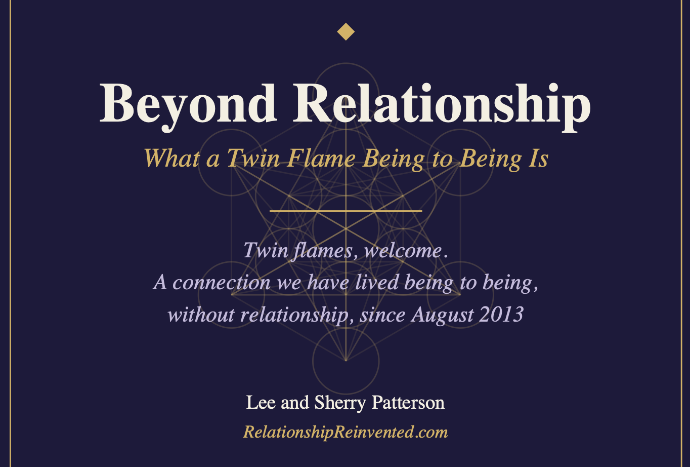Beyond Relationship: What a Twin Flame Being to Being Is