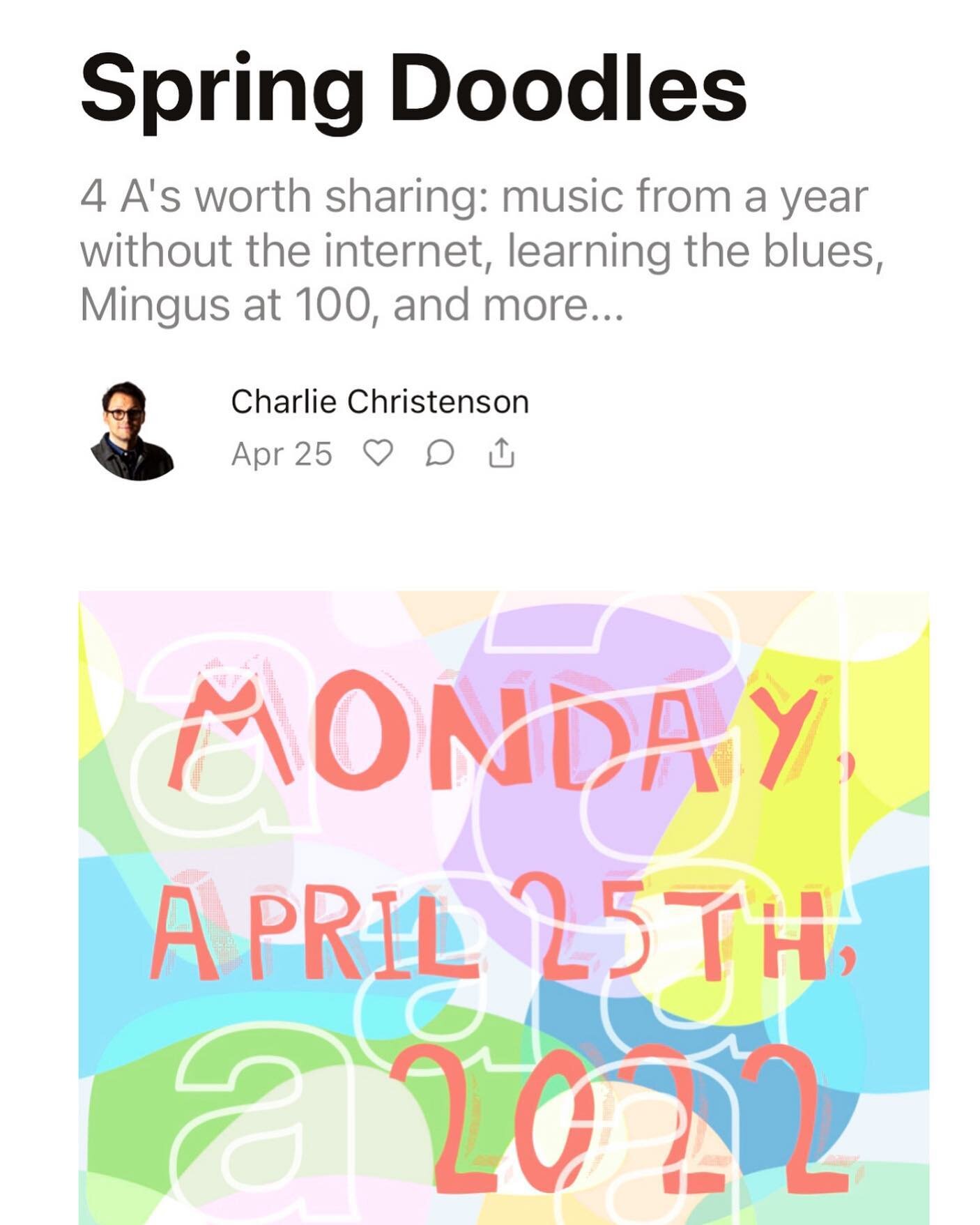 4 A's worth sharing this week: music from a year without the internet, learning the blues, Mingus at 100, and more...

New post on our substack!