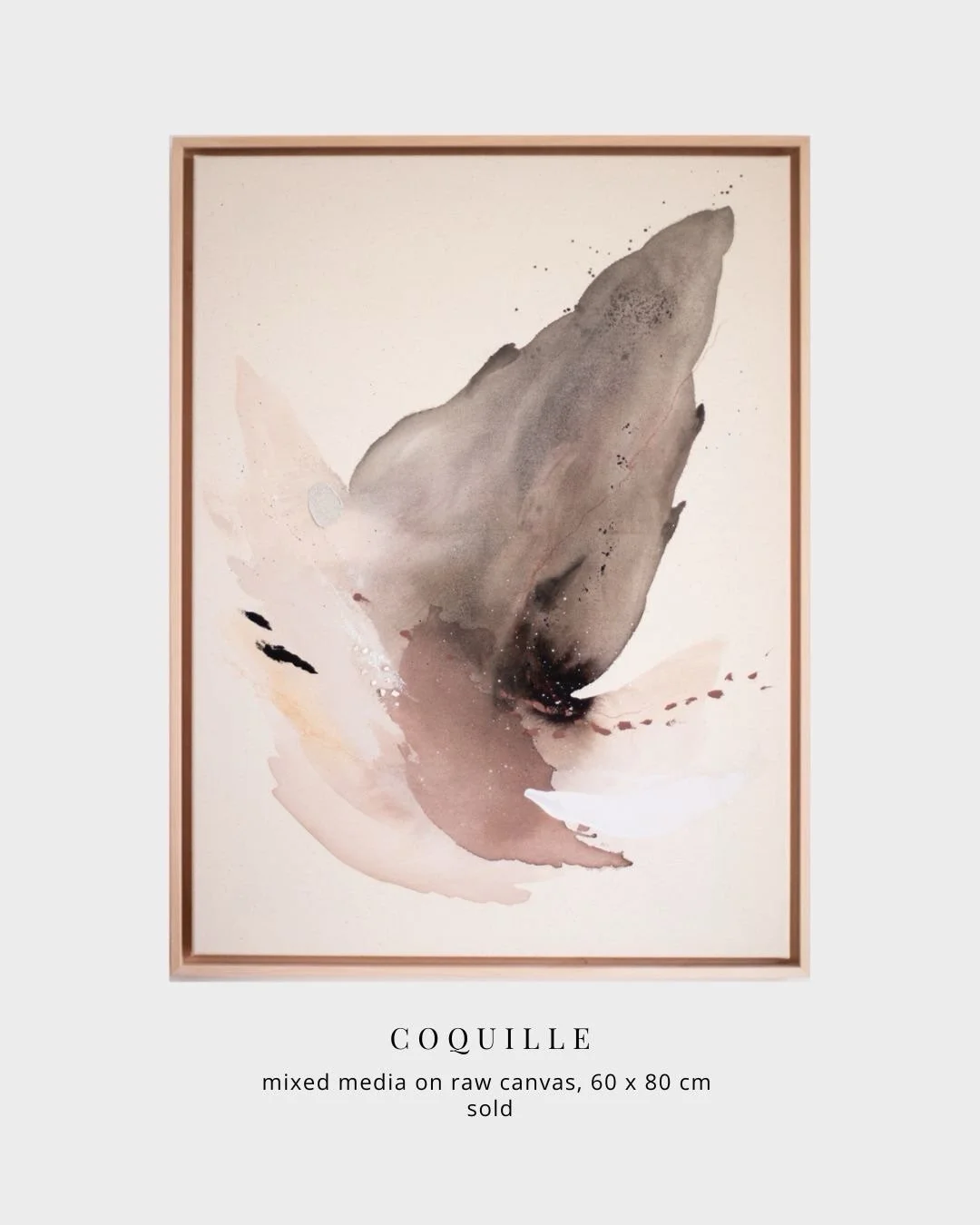 This piece marked the beginning of an ongoing exploration in my work. Several more Coquille&ndash;themed artworks followed, both on canvas and on paper.

The concept of the sea shell has stayed with me for a few years now &mdash; soft, protective, an