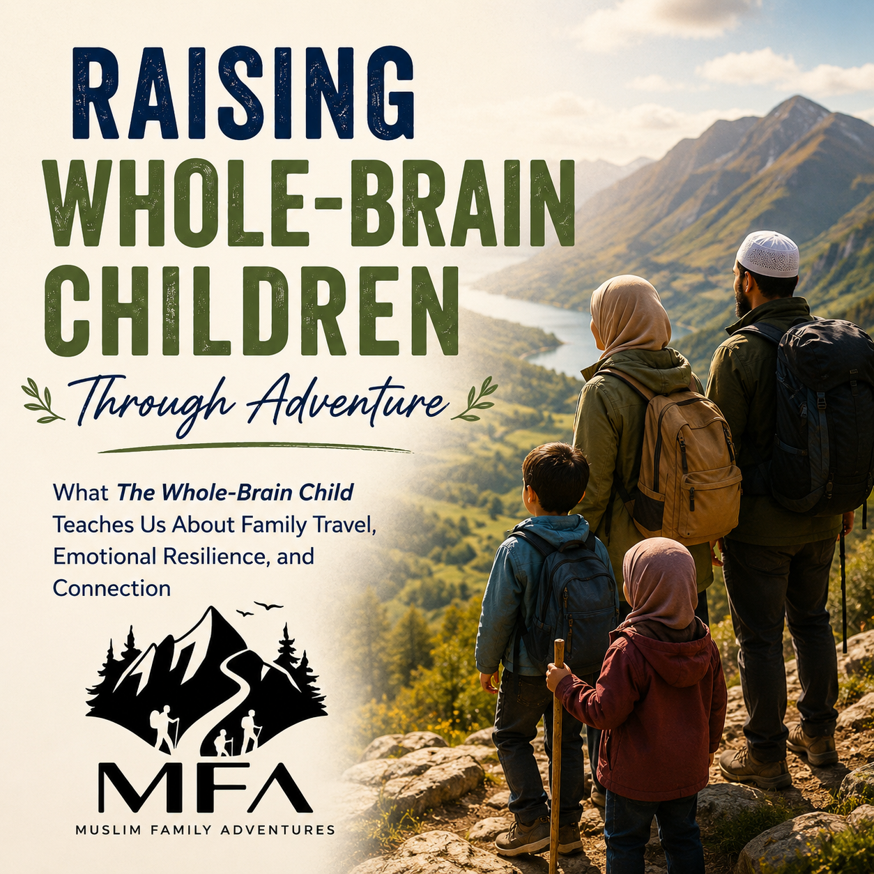 Raising Whole-Brain Children Through Adventure
